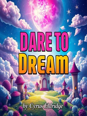 cover image of Dare to Dream